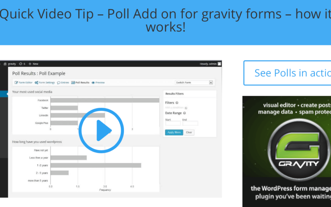 Quick Video Tip – Poll Add on for gravity forms – how it works!