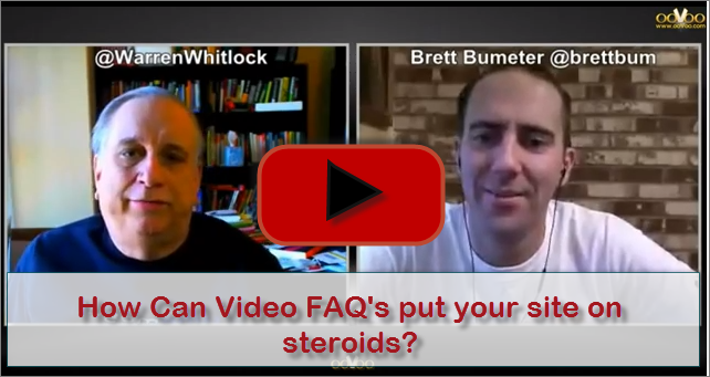 How Can Video FAQ's put your site on steroids?