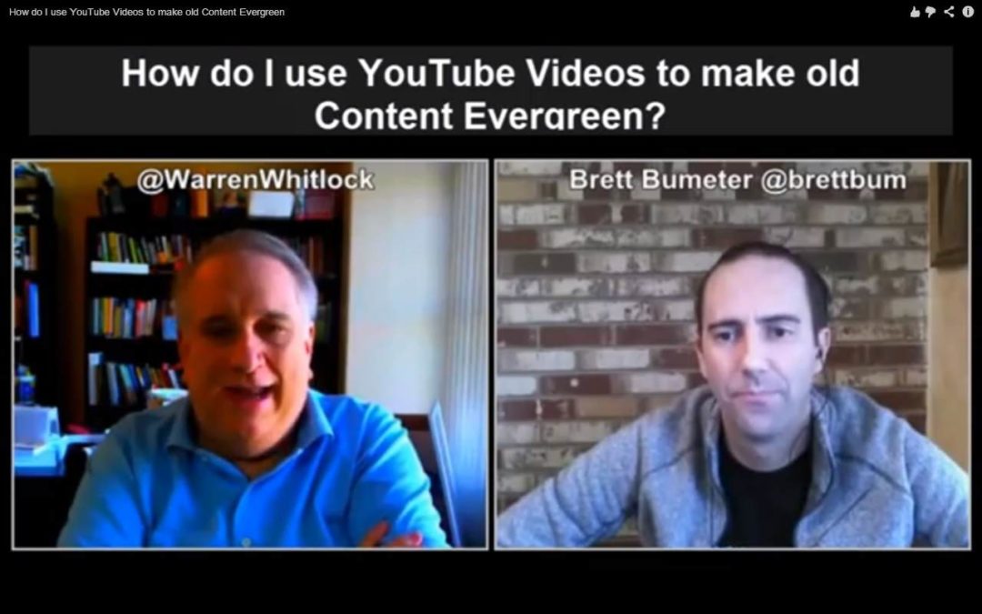 Learn How To Revamp Your Old Content Using YouTube Videos