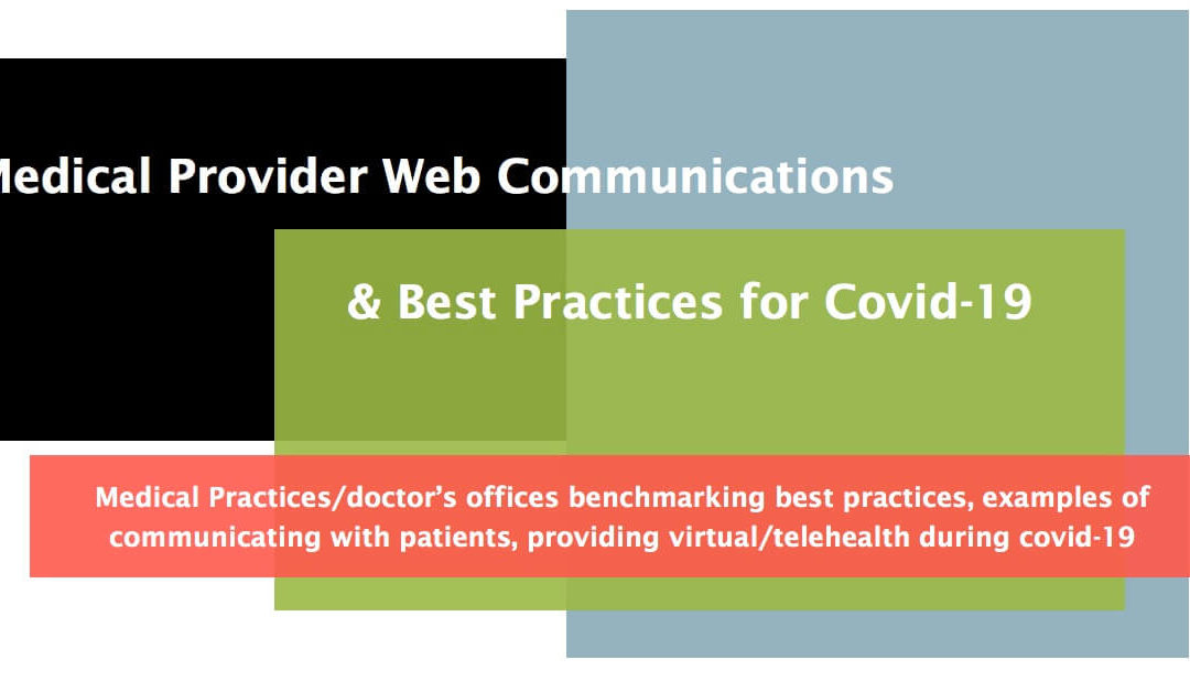 Medical Provider Web Communications & Best Practices for Covid-19